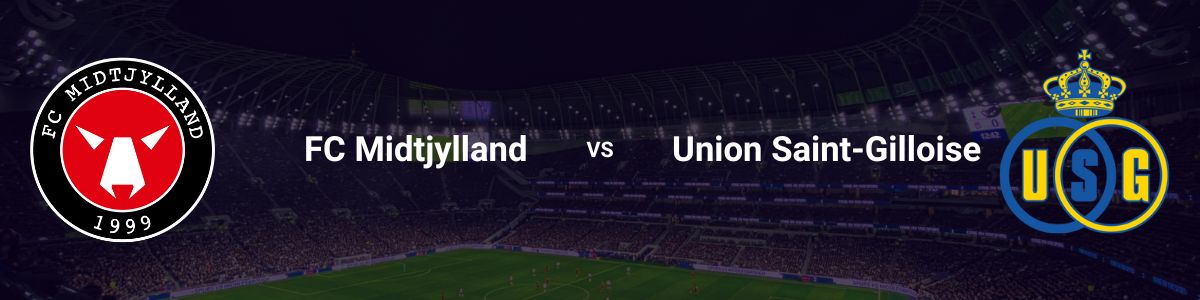 FC Midtjylland vs Union Saint-Gilloise